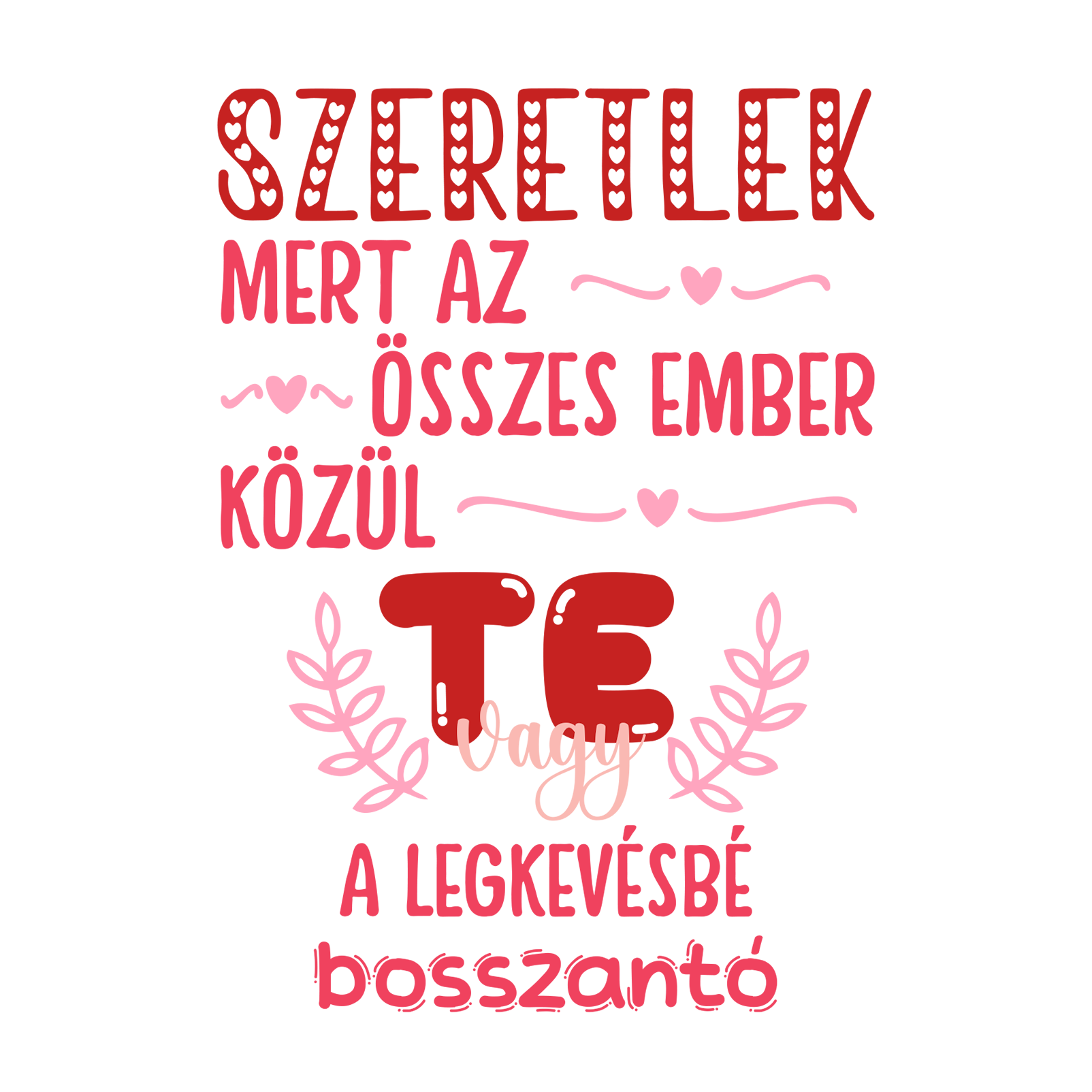 Szeretlek mert az.png